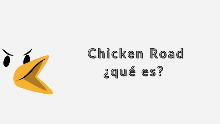 Guide to jugar chicken road